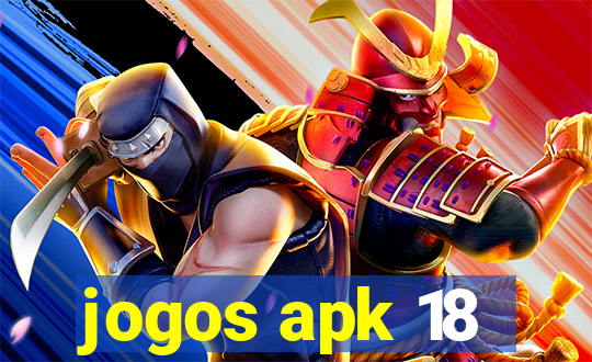 jogos apk 18